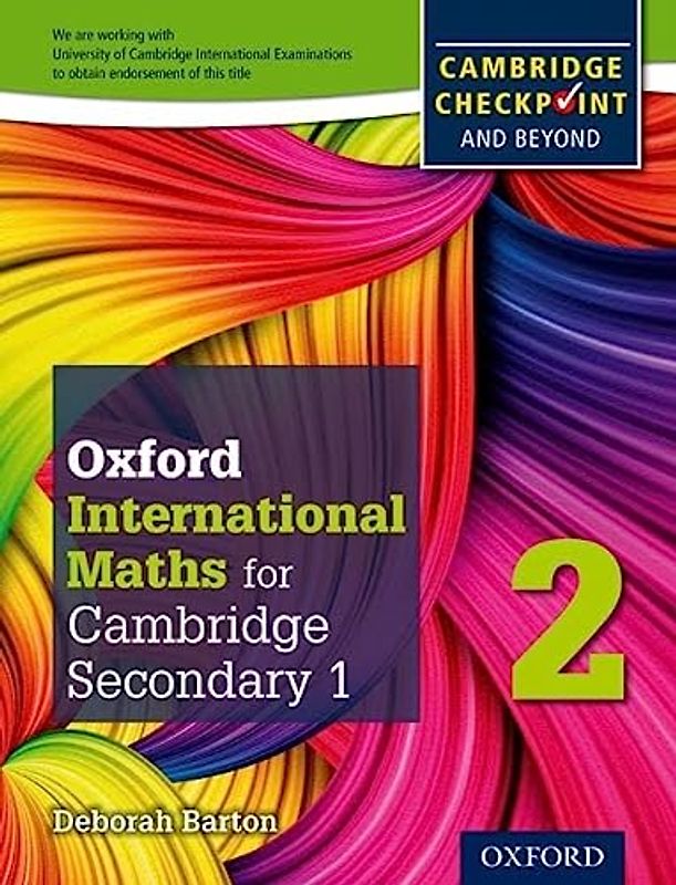 Oxford International Maths for Cambridge Secondary 1 Student Book 2: For Cambridge Checkpoint and Beyond - Barton, Deborah