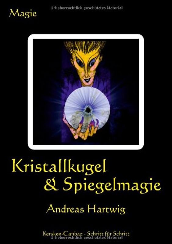 Kristallkugel & Spiegelmagie