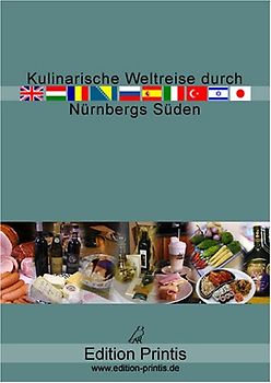 Kulinarische Weltreise durch Nürnbergs Süden