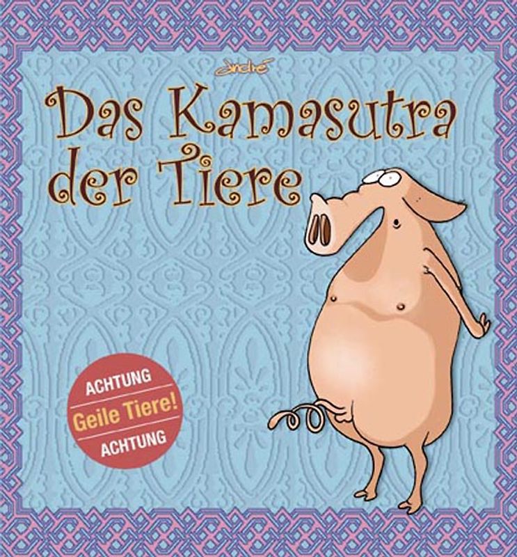 Das Kamasutra der Tiere