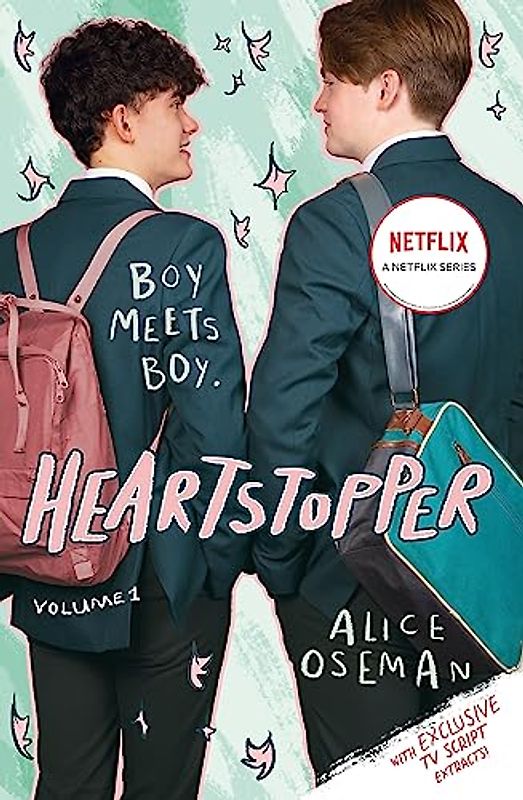 Heartstopper Volume 1: The million-copy bestselling series, now on Netflix!