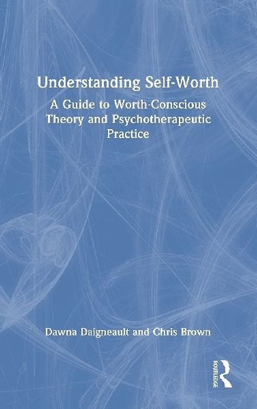 Understanding Self-Worth
