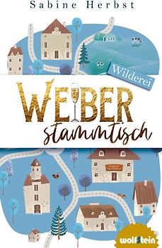 Weiberstammtisch - Wilderei