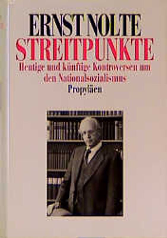 Streitpunkte. Heutige und künftige Kontroversen um den Nationalsozialismus