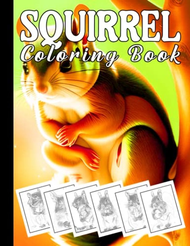 Furry Friends An Adorable Celebration of Squirrels in Art: Finding Relaxation and Joy with Squirrel Art A Delightful Experience