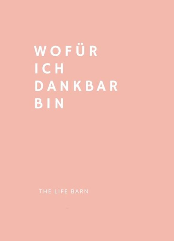 Wofür Ich Dankbar Bin