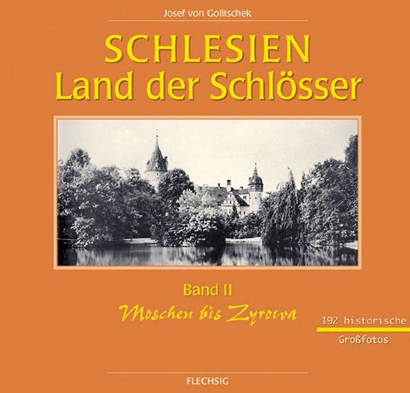 Schlesien - Land der Schlösser