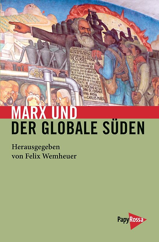 Marx und der globale Süden