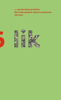 "...wie die Steine am Rhein"