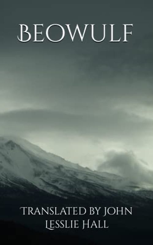 Beowulf: The 1815 Literary Heroic Epic Classic (Annotated)