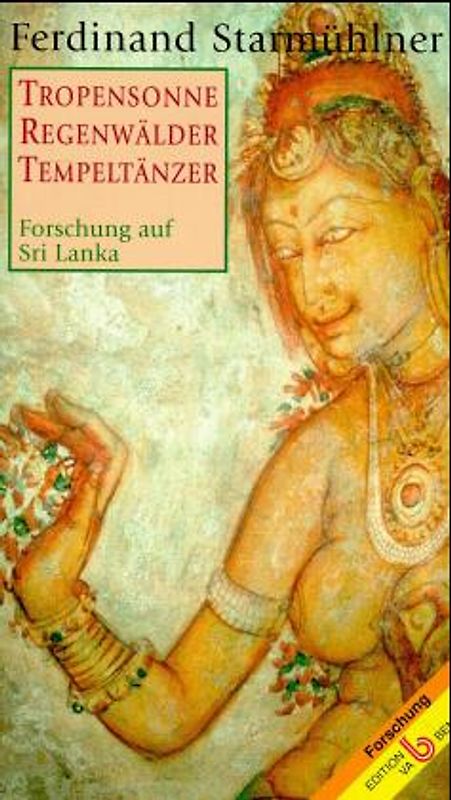 Tropensonne - Regenwälder - Tempeltänzer