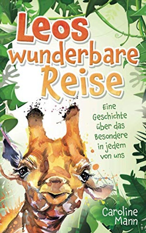 Leos wunderbare Reise