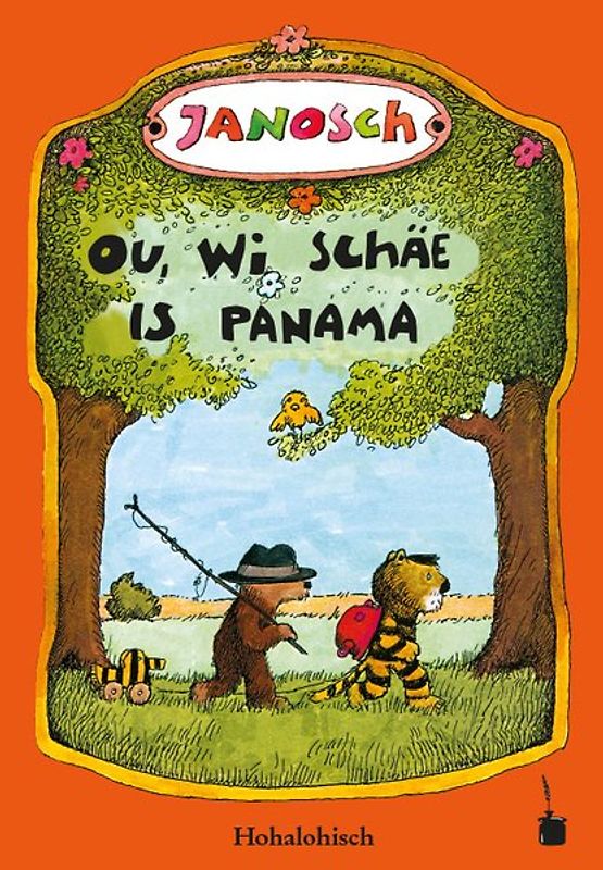 Ou, wi schäe is Panama. Di Gschicht, wi dr klaane Tiicher und dr klaane Bär nach Panama marschiere