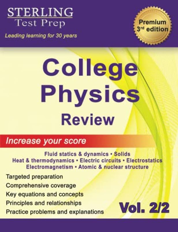 Sterling Test Prep College Physics: (Part 2) Physics Review & Self-Teaching Guide
