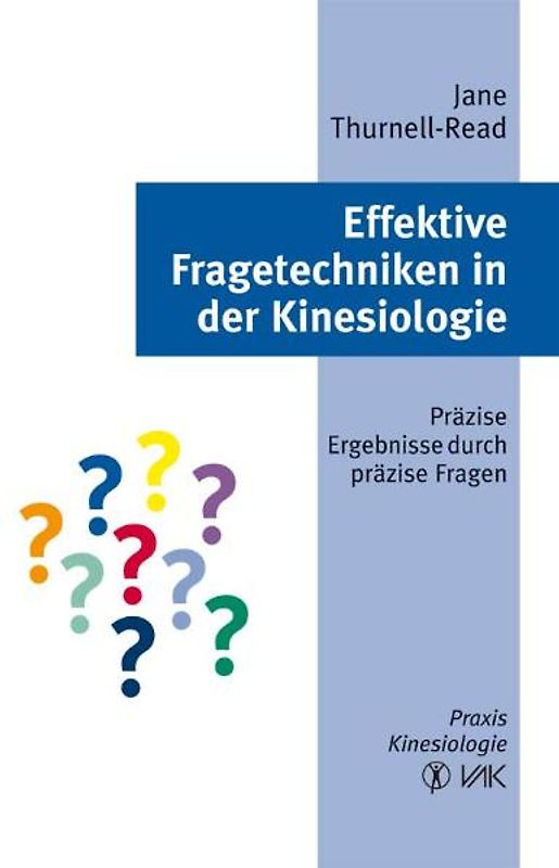 Effektive Fragetechniken in der Kinesiologie