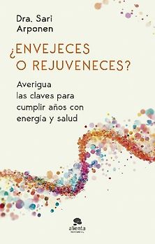 ¿Envejeces o rejuveneces?