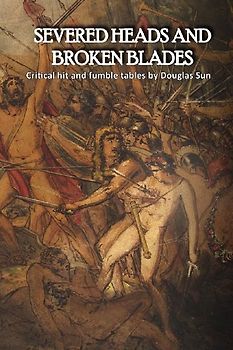 Severed Heads and Broken Blades