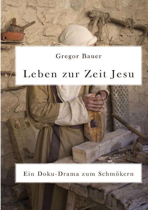 Leben zur Zeit Jesu