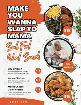Make You Wanna Slap Yo Mama: Soul Food Word Search