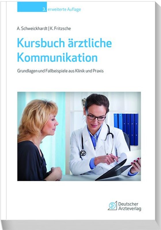 Kursbuch ärztliche Kommunikation