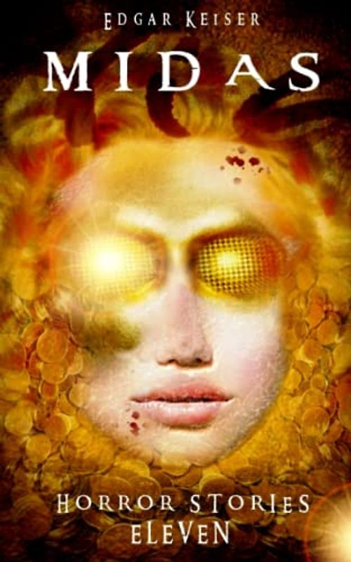 Midas (Horror Stories, Band 11)