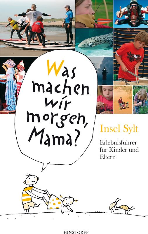Was machen wir morgen, Mama? Insel Sylt