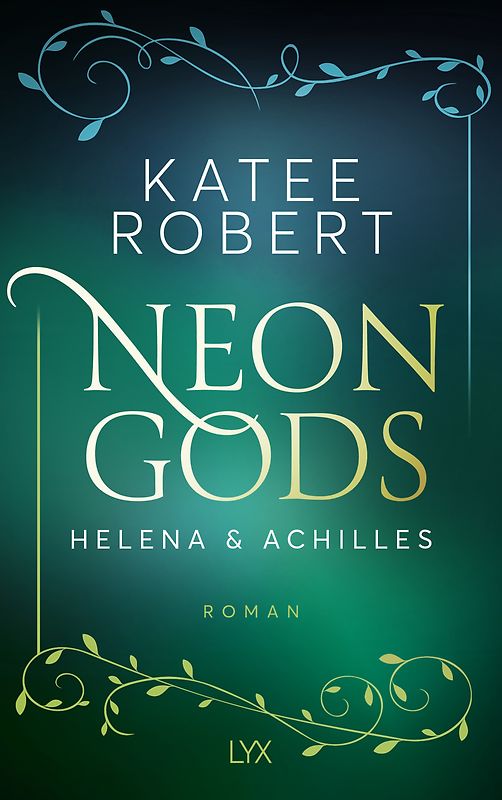 Neon Gods - Helena & Achill & Patroklos