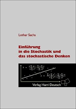 Einführung in die Stochastik und das stochastische Denken