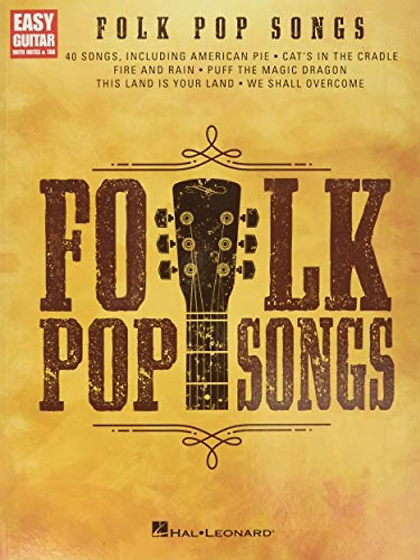 Folk Pop Songs: For Easy Guitar with Notes & Tab