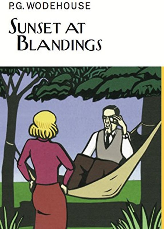 Sunset At Blandings (Everyman's Library P G WODEHOUSE)
