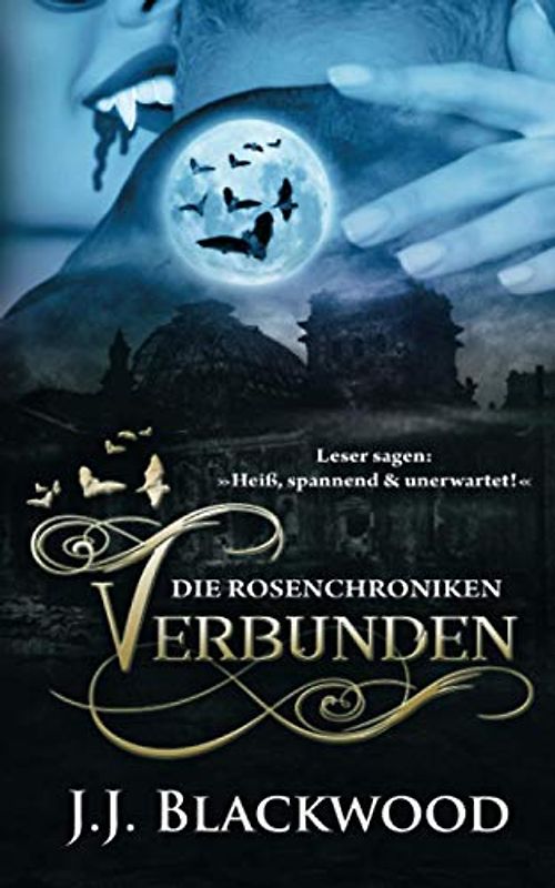 Verbunden: Ein Vampirroman