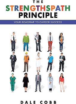 The STRENGTHSPATH Principle