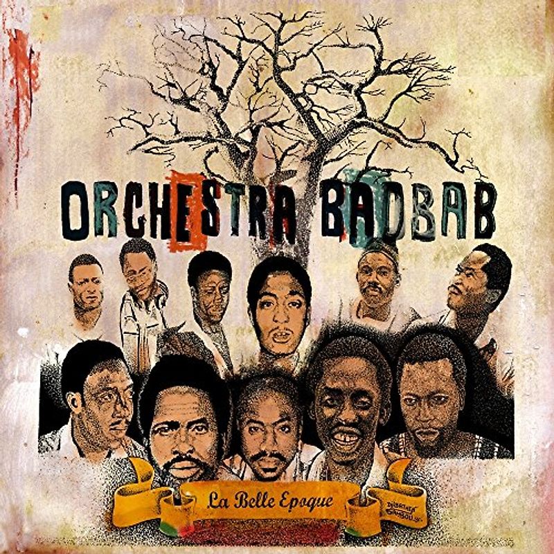 Orchestra Baobab - Belle Epoque