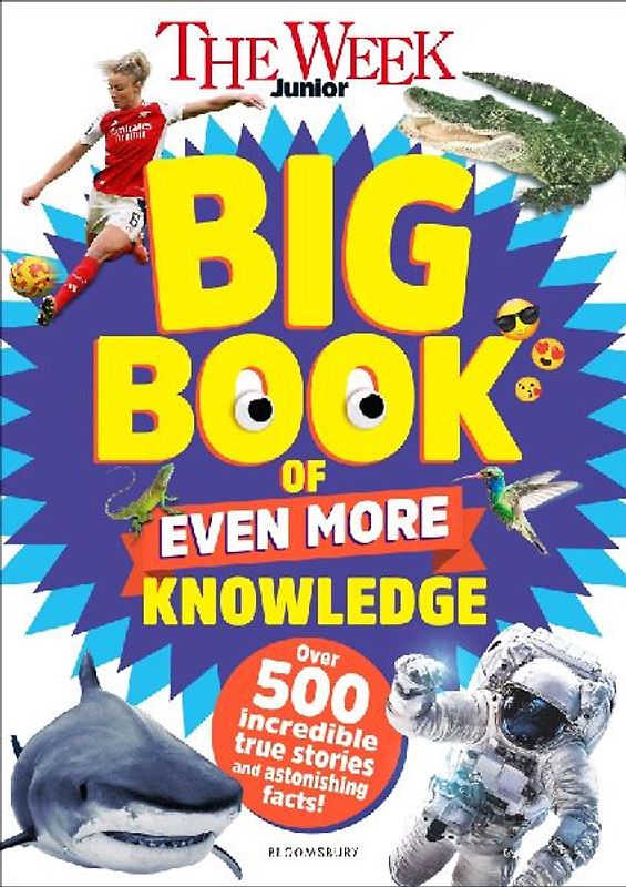 The Week Junior Big Book of Even More Knowledge