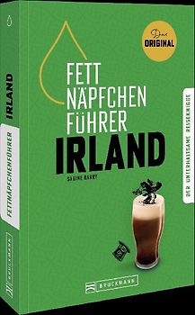 Fettnäpfchenführer Irland