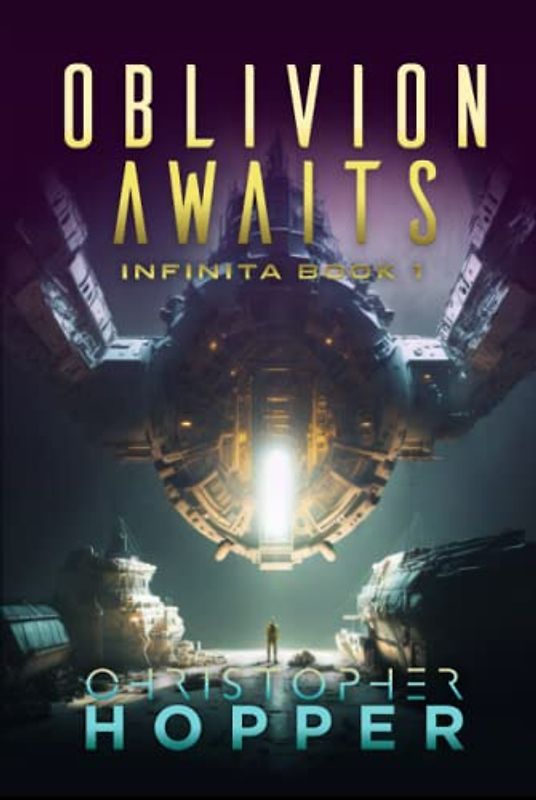 Oblivion Awaits (Infinita Book 1)