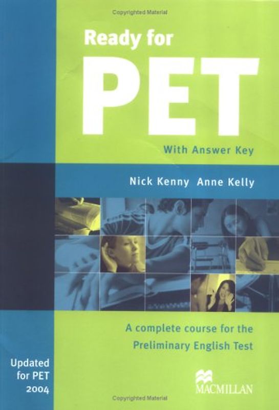 Ready for PET. A complete course for the Preliminary English Test
