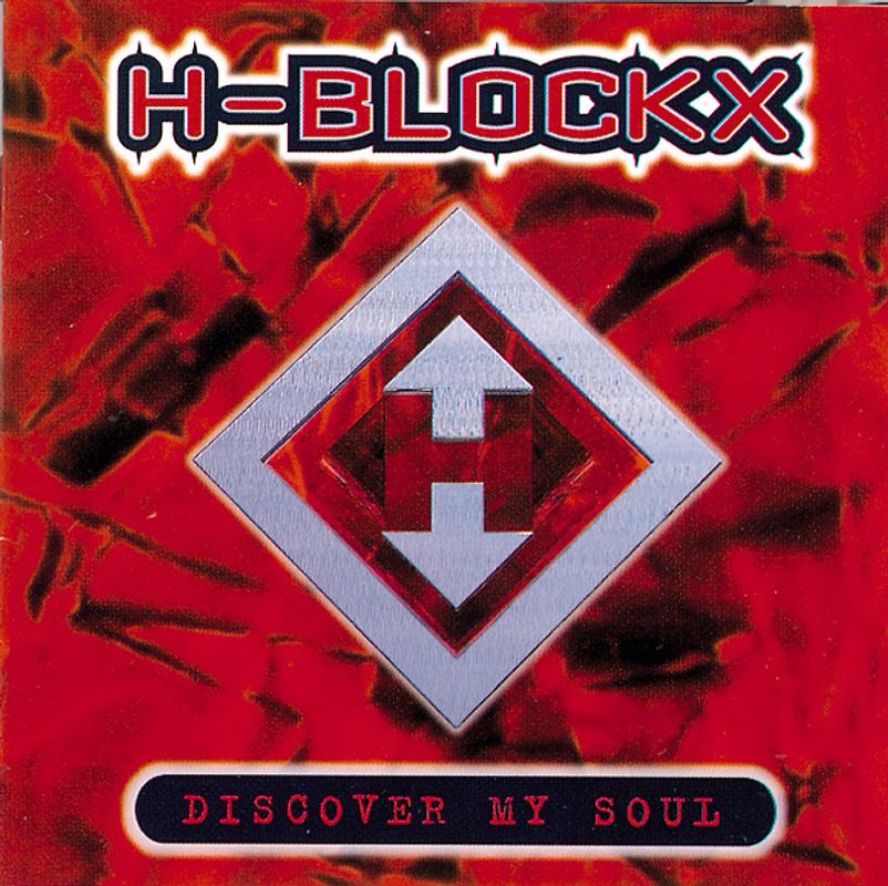H-Blockx - Discover My Soul