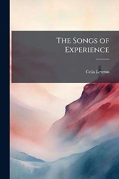 The Songs of Experience