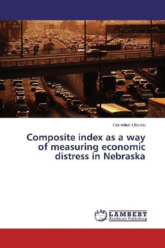 Composite index as a way of measuring economic distress in Nebraska
