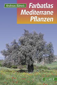 Farbatlas Mediterrane Pflanzen