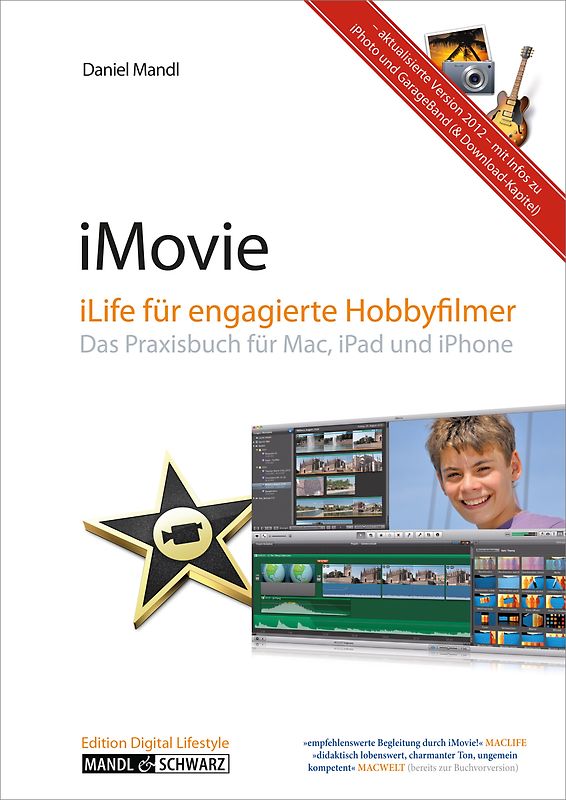 iMovie - iLife für engagierte Hobbyfilmer