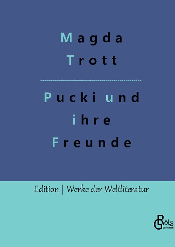 Pucki und ihre Freunde