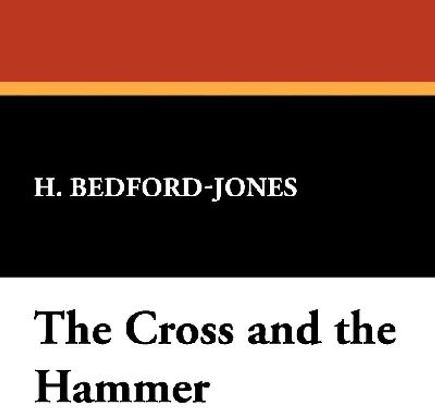 The Cross and the Hammer