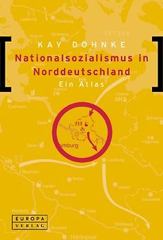 Nationalsozialismus in Norddeutschland