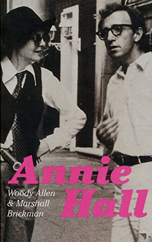 Annie Hall: Screenplay (Faber Reel Classics) - Allen, Woody