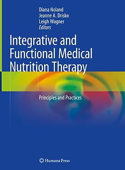 Integrative and Functional Medical Nutrition Therapy
