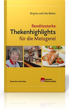 Renditestarke Thekenhighlights für die Metzgerei