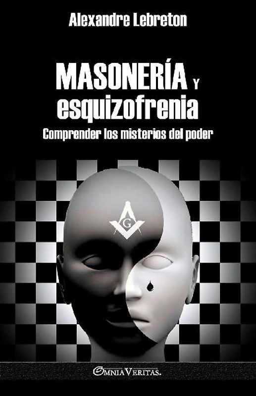 Masonería y esquizofrenia