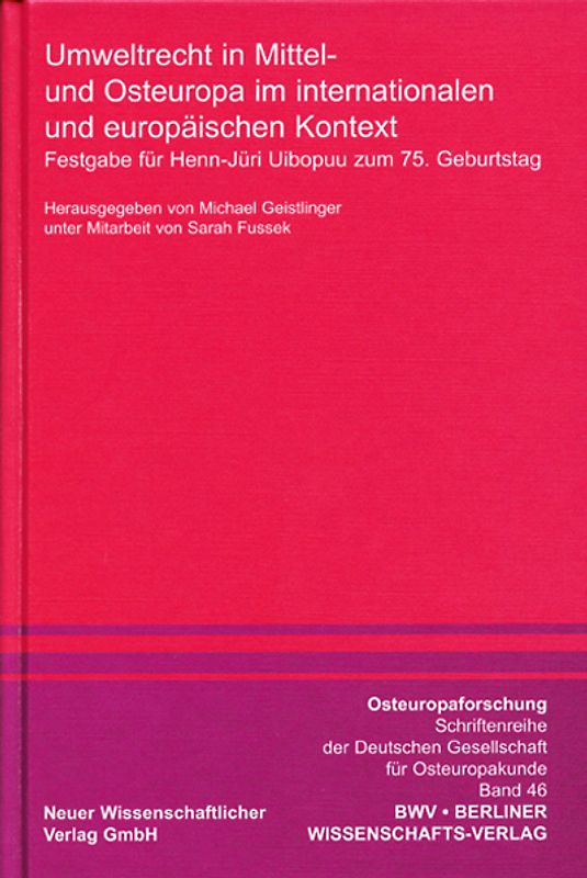 Umweltrecht in Mittel- und Osteuropa im internationalen und europäischen Kontext